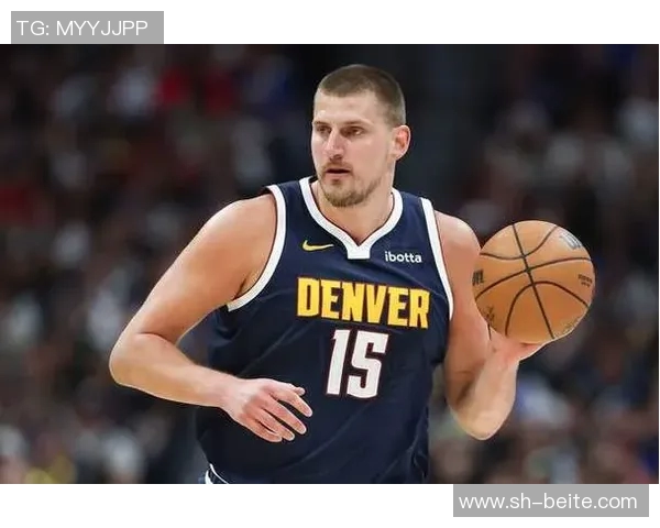 阿德尔曼分析约基奇表现上半场10分下半场30分的原因与调整能力